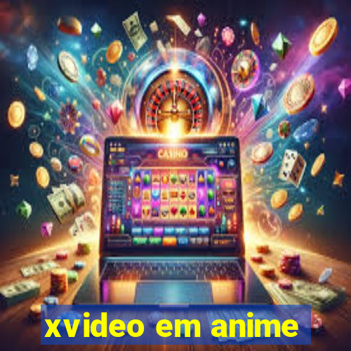 xvideo em anime